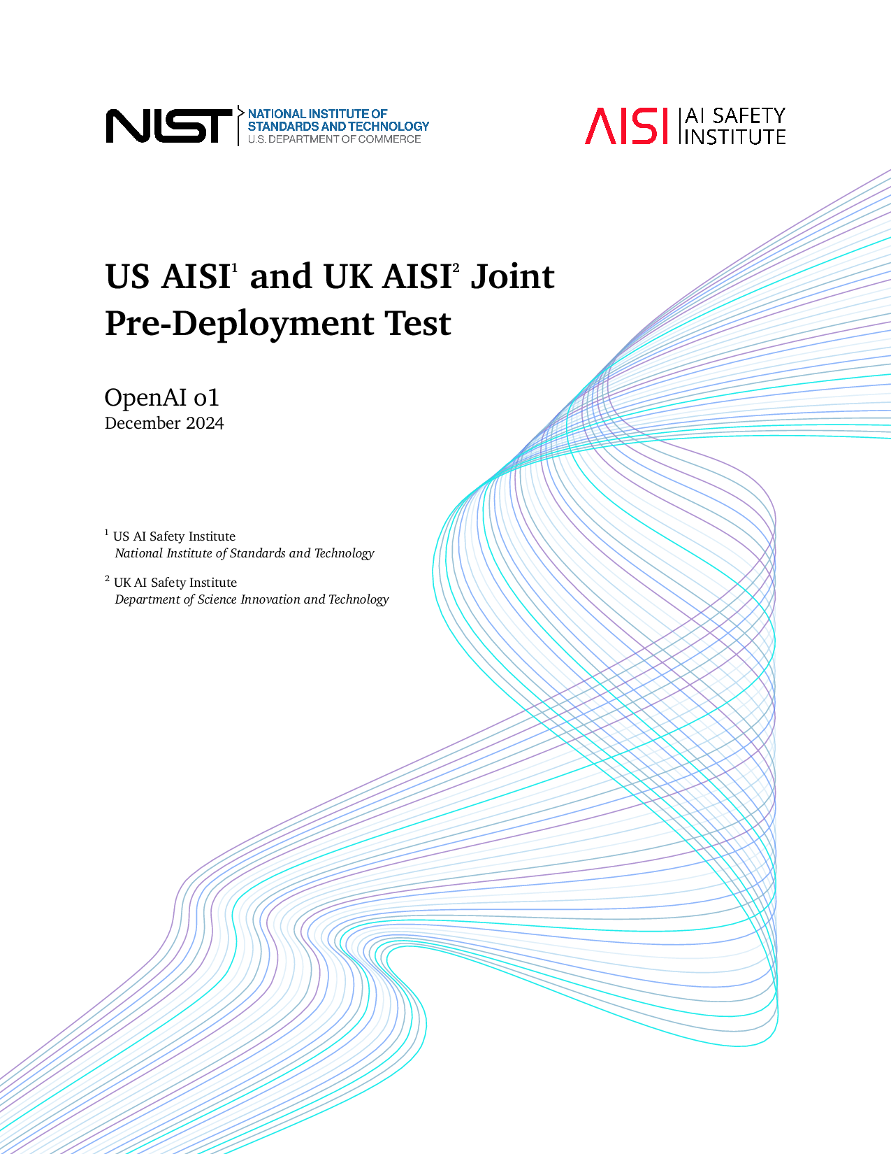 US UK AI Safety Institute December Publication OpenAIo1 001